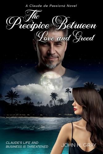 Cover image for The Precipice Between Love and Greed