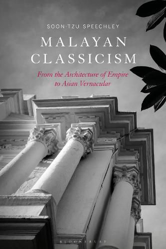 Cover image for Malayan Classicism