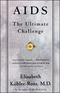 Cover image for AIDS: The Ultimate Challenge