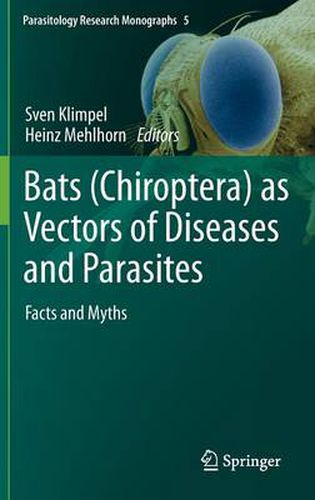 Cover image for Bats (Chiroptera) as Vectors of Diseases and Parasites: Facts and Myths