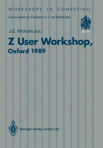 Z User Workshop: Proceedings of the Fourth Annual Z User Meeting Oxford, 15 December 1989