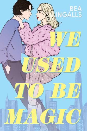 Cover image for We Used To Be Magic