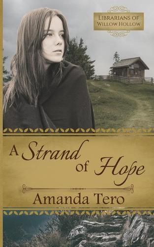 Cover image for A Strand of Hope: A Great Depression Young Adult Christian Fiction Novella