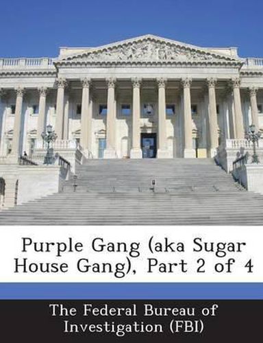 Cover image for Purple Gang (Aka Sugar House Gang), Part 2 of 4