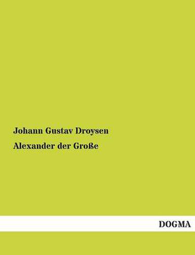 Cover image for Alexander Der Grosse