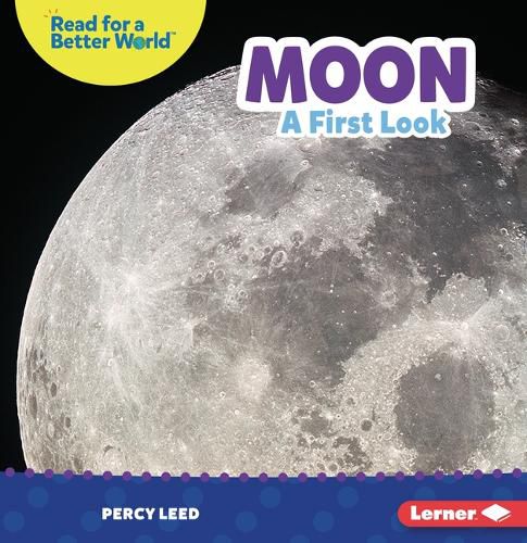 Moon: A First Look