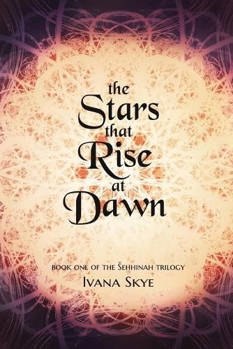 Cover image for The Stars that Rise at Dawn