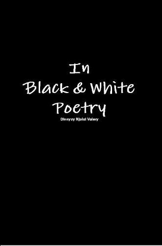 Cover image for In Black & White Poetry