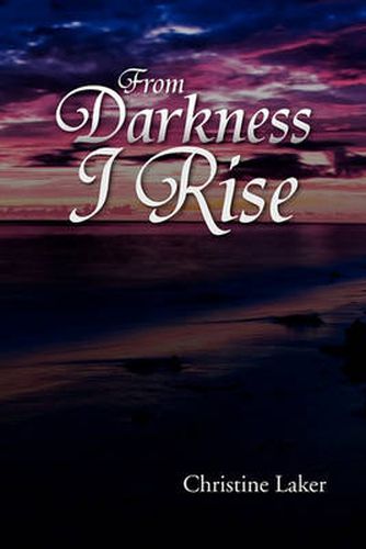 Cover image for From Darkness I Rise