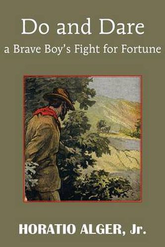 Cover image for Do and Dare - A Brave Boy's Fight for Fortune