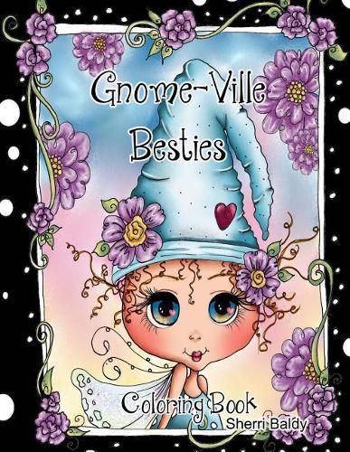 Cover image for Gnome-Ville Besties Coloring Book