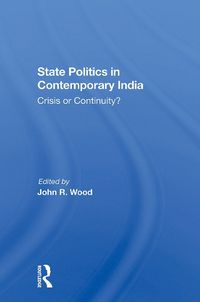 Cover image for State Politics In Contemporary India