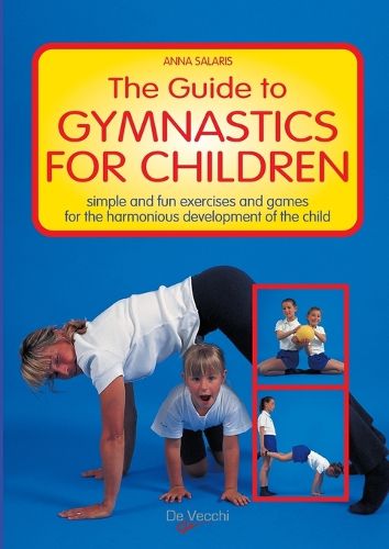 Cover image for The Guide to Gymanastics for Children