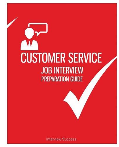 Cover image for Customer Service Job Interview Preparation Guide