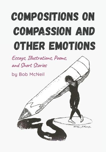 Cover image for Compositions on Compassion and Other Emotions