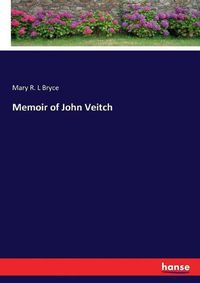 Cover image for Memoir of John Veitch