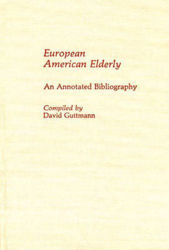 Cover image for European American Elderly: An Annotated Bibliography