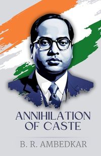 Cover image for Annihilation of Caste