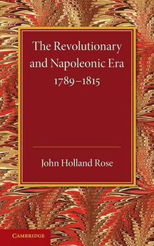 Cover image for The Revolutionary and Napoleonic Era 1789-1815