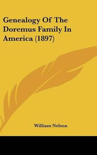 Cover image for Genealogy of the Doremus Family in America (1897)