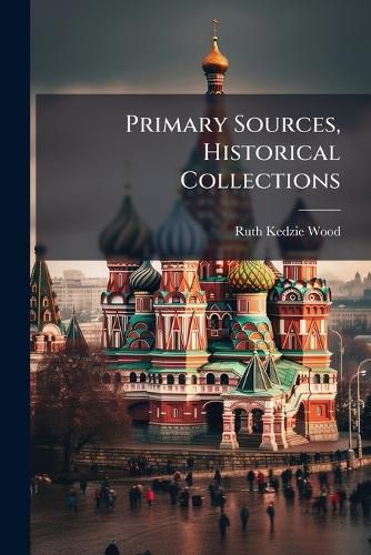 Cover image for Primary Sources, Historical Collections