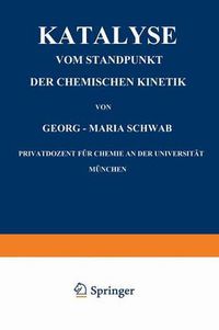 Cover image for Katalyse Vom Standpunkt Der Chemischen Kinetik