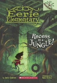 Cover image for Recess Is a Jungle!