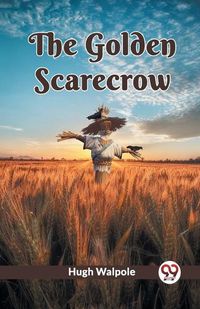 Cover image for The Golden Scarecrow (Edition2023)