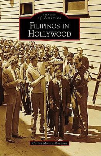 Cover image for Filipinos in Hollywood