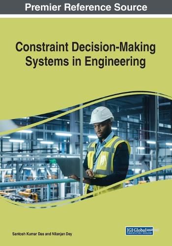 Cover image for Constraint Decision-Making Systems in Engineering