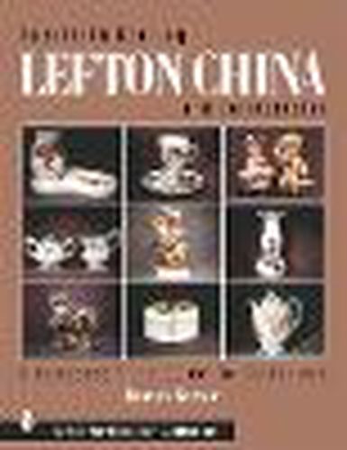 Cover image for Twentieth Century Lefton China and Collectibles: A Numbered Price Guide for Collectors