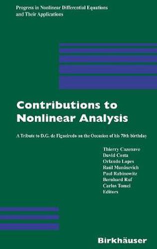 Cover image for Contributions to Nonlinear Analysis: A Tribute to D.G. de Figueiredo on the Occasion of his 70th Birthday