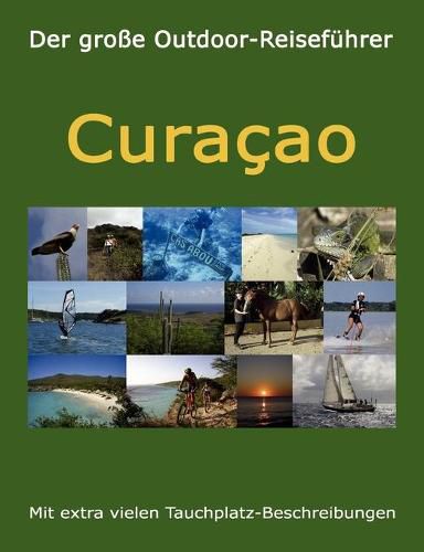 Cover image for Der grosse Outdoor-Reisefuhrer Curacao: 2019-2020