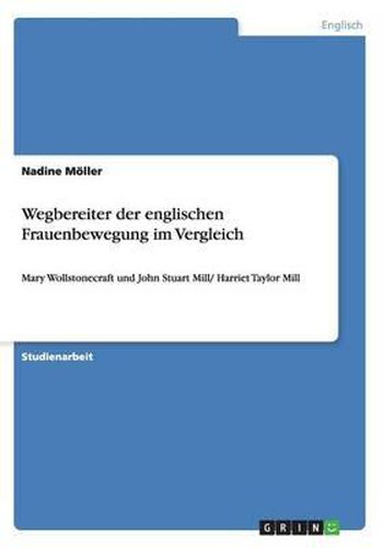 Cover image for Wegbereiter Der Englischen Frauenbewegung Im Vergleich