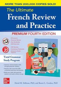 Cover image for The Ultimate French Review and Practice, Premium Fourth Edition