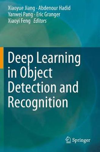 Cover image for Deep Learning in Object Detection and Recognition