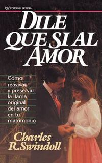 Cover image for Dile que si al amor