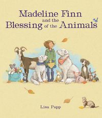 Cover image for Madeline Finn and the Blessing of the Animals