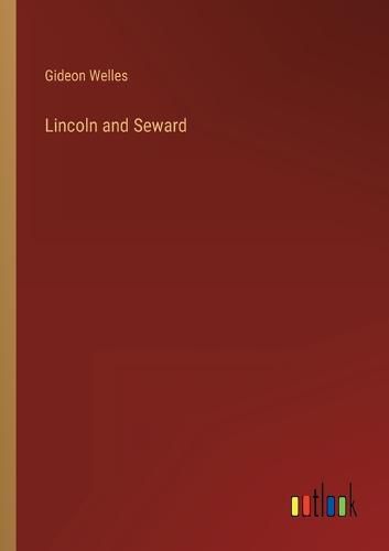 Cover image for Lincoln and Seward