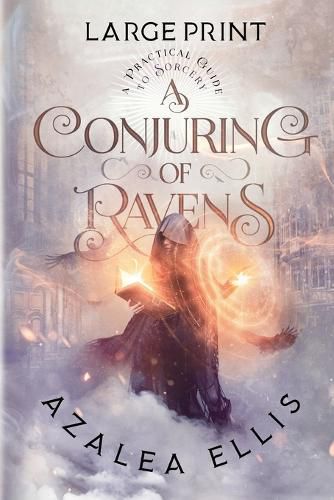 Cover image for A Conjuring of Ravens: Large Print Edition