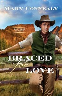 Cover image for Braced for Love