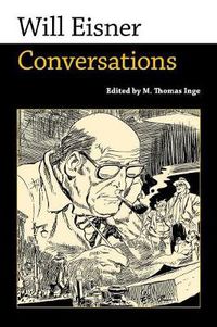 Cover image for Will Eisner: Conversations