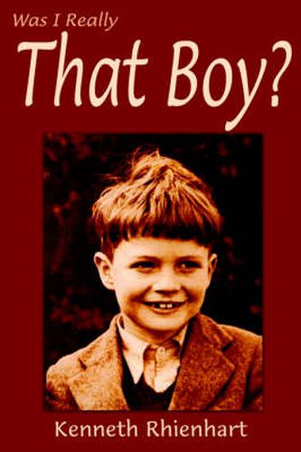 Cover image for Was I Really That Boy?