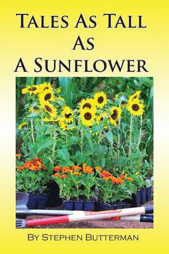 Cover image for Tales As Tall As A Sunflower