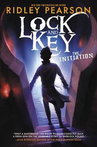 Cover image for Lock and Key: The Initiation