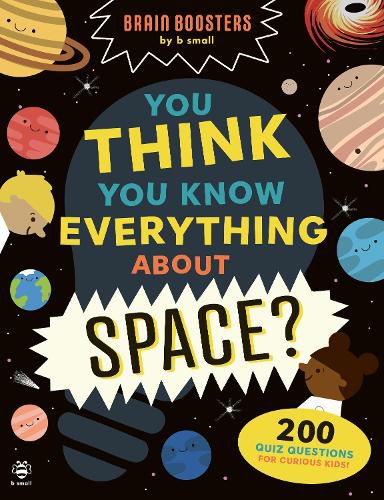 Cover image for You Think You Know Everything About Space?