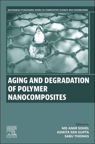 Cover image for Aging and Degradation of Polymer Nanocomposites