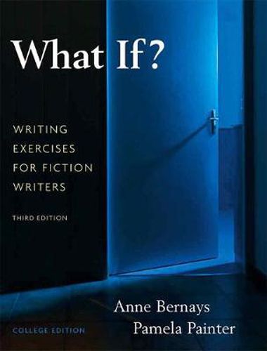 Cover image for What If? Writing Exercises for Fiction Writers