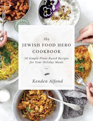 Cover image for The Jewish Food Hero Cookbook