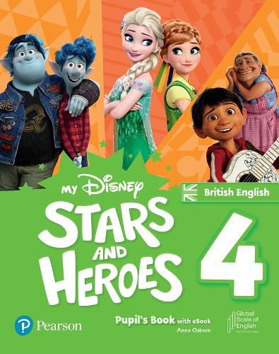 Cover image for My Disney Stars and Heroes British Edition Level 4 Pupil's Book with eBook and Digital Activities